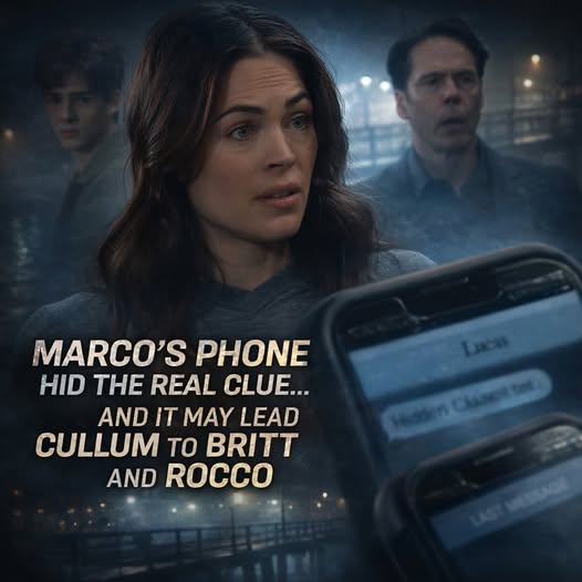 Marco’s fate may be darker than fans expected… but the real hidden clue could be sitting in his phone. If Cullum sees Lucas’ message , one small text could trigger a terrifying chain reaction no one saw coming. That detail changes everything — and it may explain why Britt and Rocco could be in far more danger next. Click the link to see why this overlooked message might be the biggest clue of all. 👇