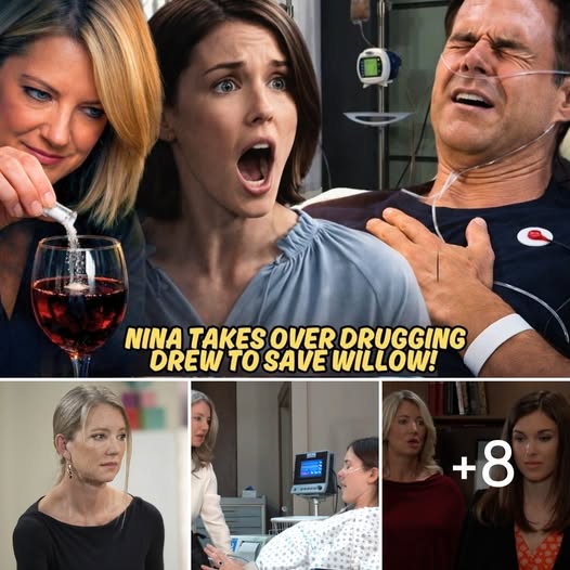 Evil Alliance?! Nina Drugs Drew to Protect Willow While Her Daughter’s in Washington?!🧐