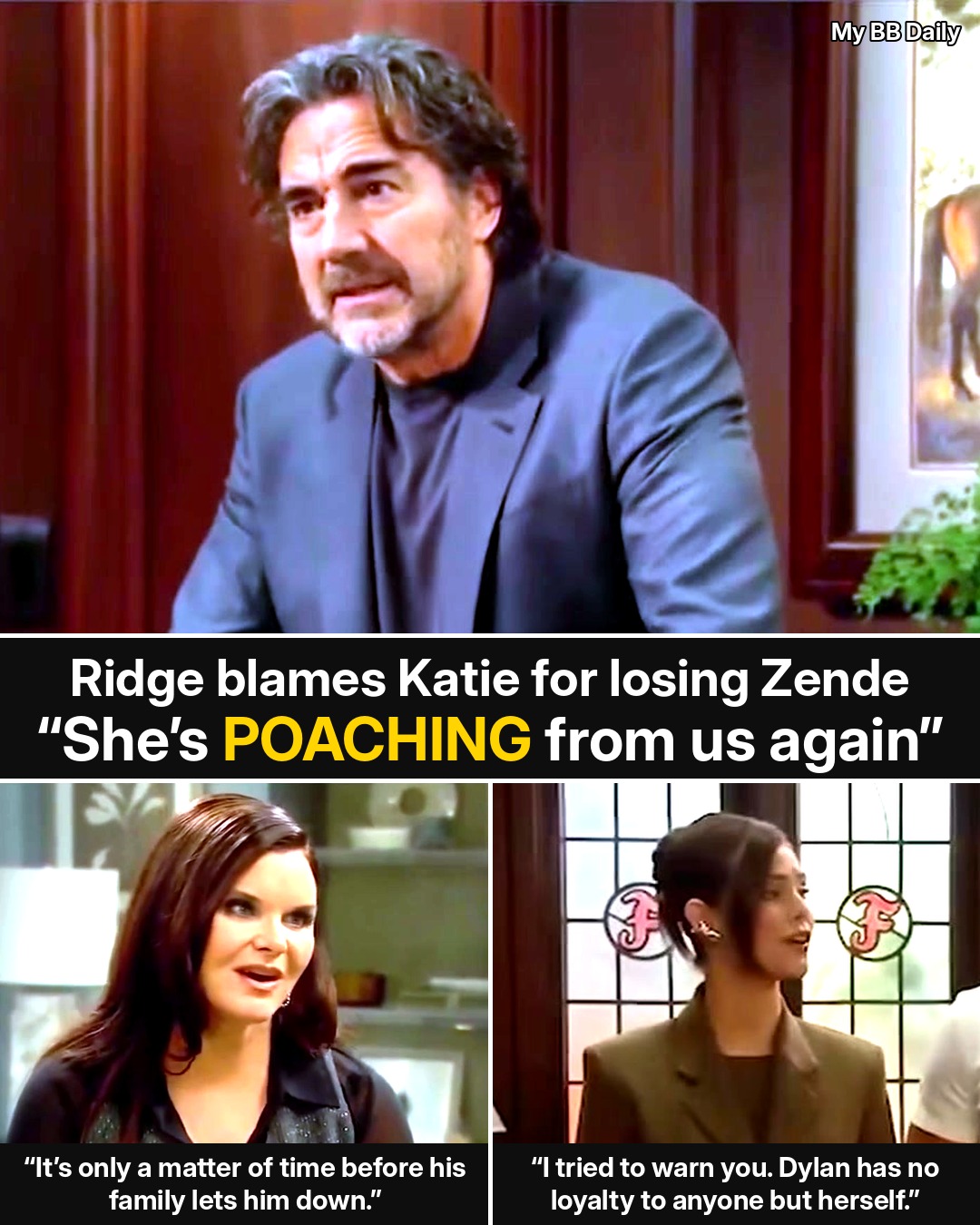 Bold and the Beautiful: Ridge Says Katie Is “Poaching From Us Again” — What Electra, R.J. and Eric Said the Second Zende Walked Out