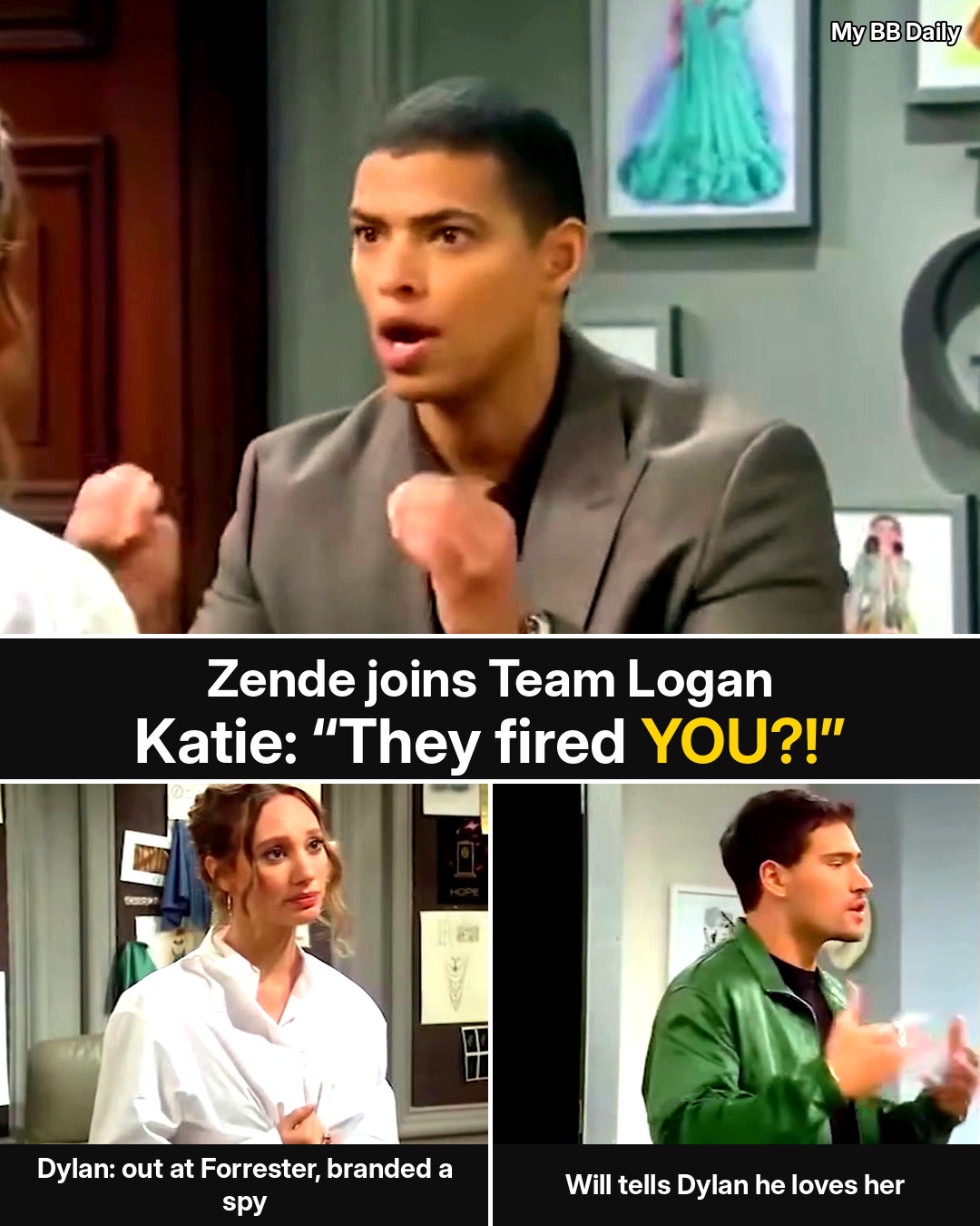 Bold and the Beautiful: Zende Joins Team Logan, Dylan Tells Katie “They Fired Me” — and the Four Words Will Said to Dylan at the Beach House