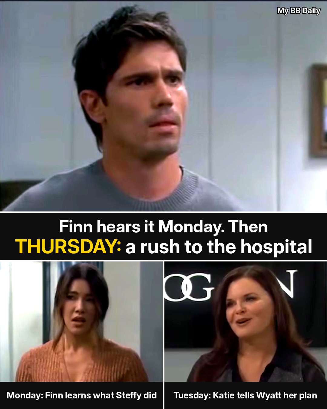 Bold and the Beautiful: Week of October 19–23 Day by Day — Finn Finds Out About the Surrogacy, Katie’s Vow to Wyatt, and a Thursday Hospital Dash