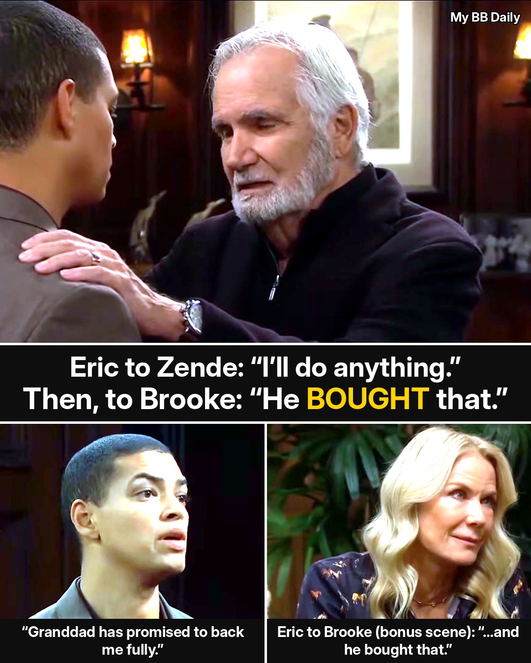 Bold and the Beautiful: Every Promise Eric Made Zende on Monday, Word for Word — and the Three Words He Said to Brooke in the Bonus Scene