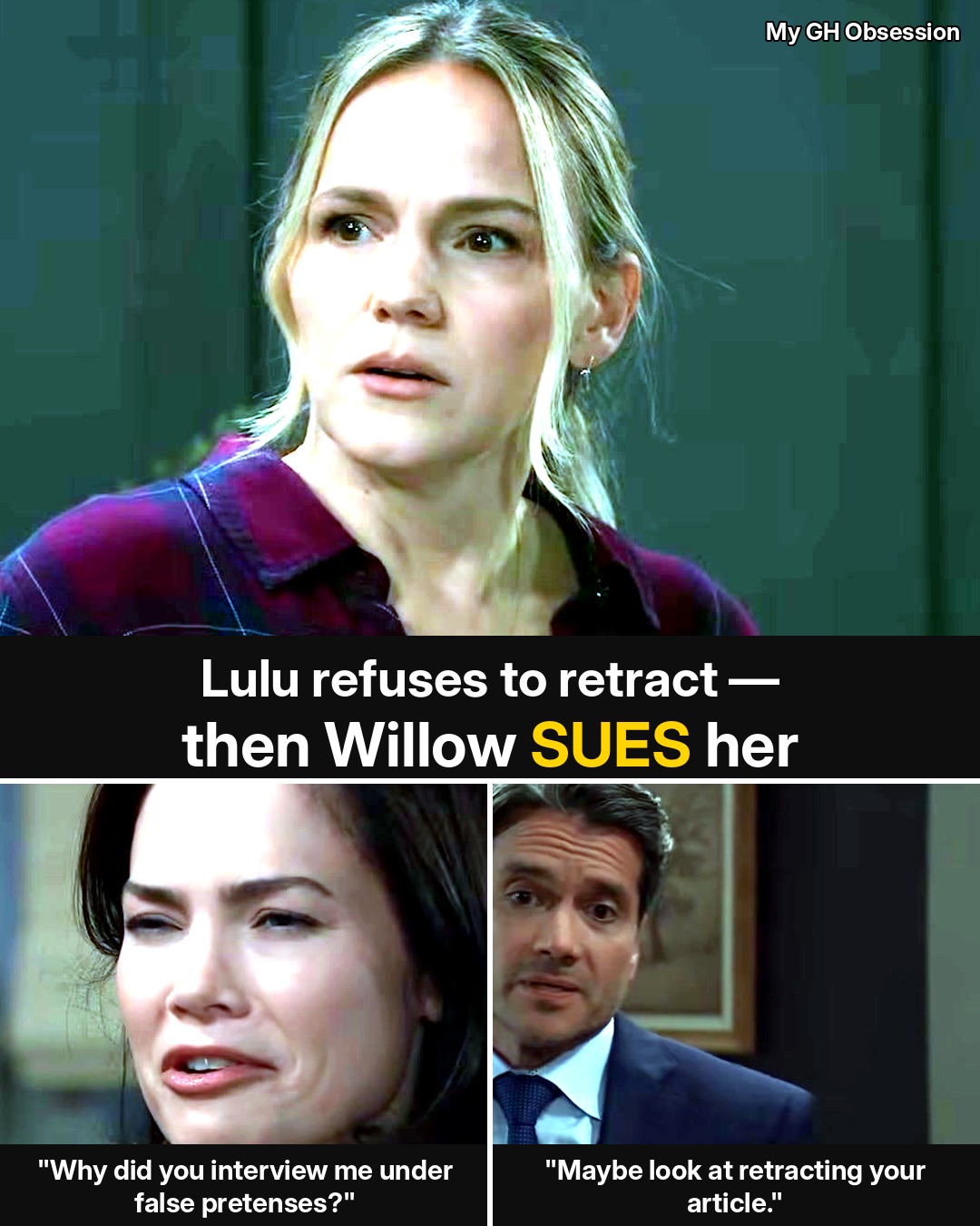 GH: Lulu Refuses to Retract Her Willow Story — Then Gets Served With a Libel Suit