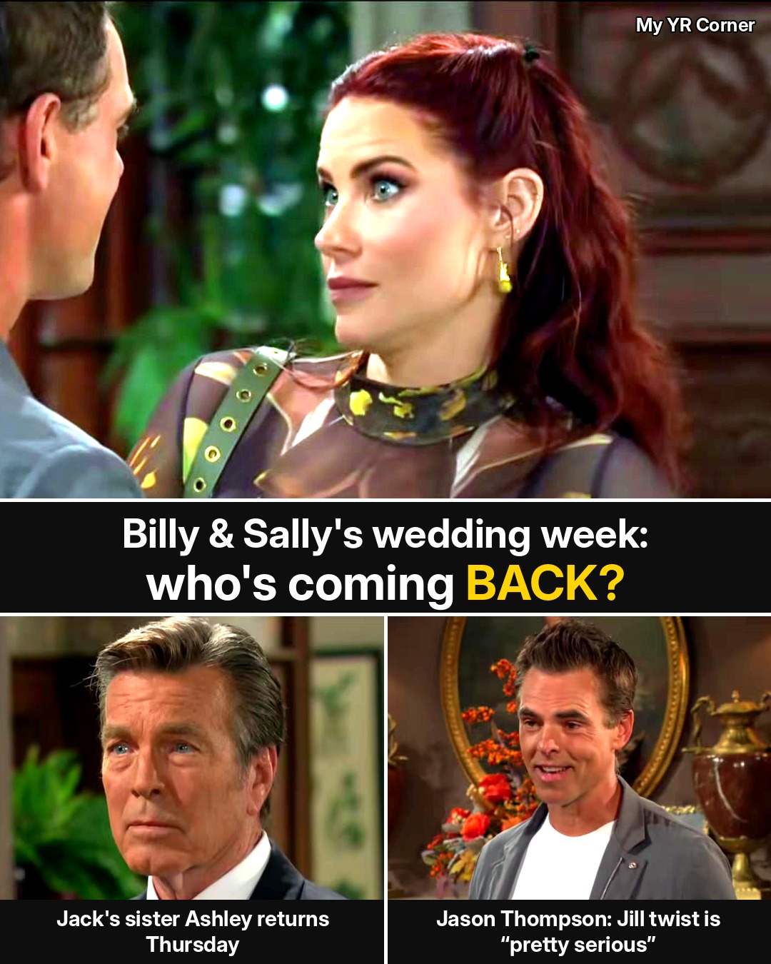 Young and the Restless: Who Is Back for Billy and Sally’s Wedding Week? Ashley, Traci, the Spectras — and the Jill Question