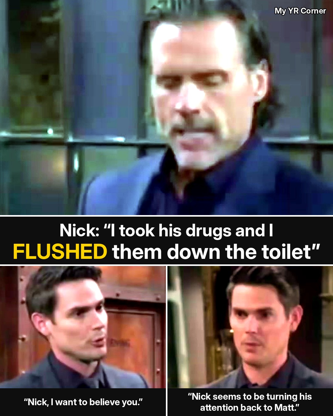 Young and the Restless: Nick Admits He Took Joe’s Drugs and “Flushed Them Down the Toilet” — Now the Dealer Has Filed a Police Report and Detective Burrow Wants Him In